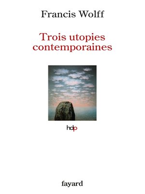 cover image of Trois utopies contemporaines